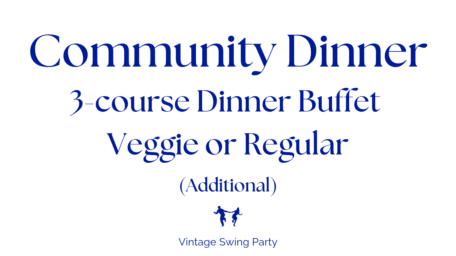Community Dinner (additional)